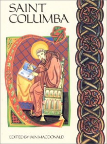 St Columba (Celtic Studies (Dufour)) - Iain Macdonald