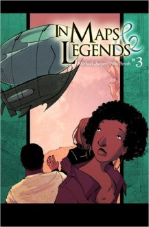 IN MAPS & LEGENDS Issue 3 (Comic Book / Graphic Novel) (German/Deutsche Edition) - Michael Jasper, Niki Smith, Kerstin Wolff