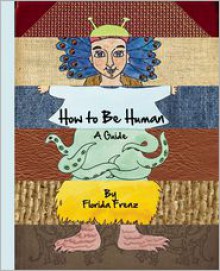 How to Be Human: Diary of an Autistic Girl - Florida Frenz