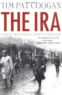 The IRA - Tim Pat Coogan