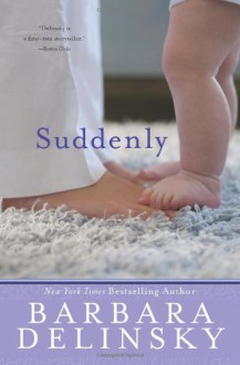 Suddenly - Barbara Delinsky