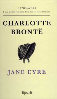 Jane Eyre - Charlotte Brontë, Giuliana Pozzo Galeazzi