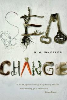 Sea Change - S.M. Wheeler