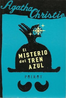 El misterio del tren azul - Agatha Christie