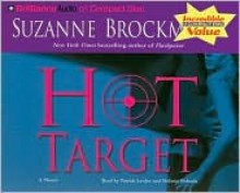 Hot Target (Troubleshooters #8) - Suzanne Brockmann, Patrick G. Lawlor, Melanie Ewbank