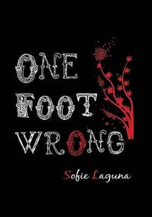 One Foot Wrong - Sofie Laguna