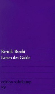 Leben des Galilei - Bertolt Brecht