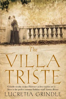 The Villa Triste - Lucretia Grindle