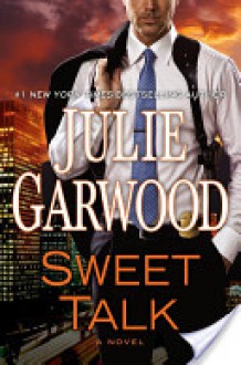 Sweet Talk - Julie Garwood