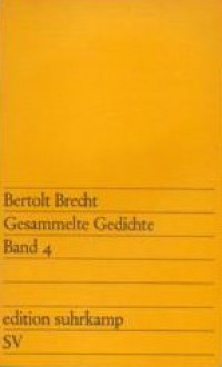 Gesammelte Gedichte Band 4 - Bertolt Brecht