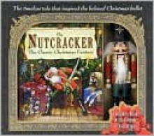 The Nutcracker: Hoffmann and Dumas (Other Format) - E.T.A. Hoffmann, Alexandre Dumas