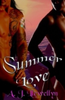 Summer Love - A.J. Llewellyn