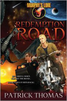 Murphy's Lore: Redemption Road - Patrick Thomas