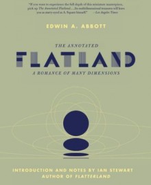 The Annotated Flatland: A Romance of Many Dimensions - Ian Stewart