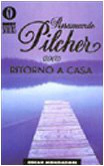 Ritorno a casa - Rosamunde Pilcher