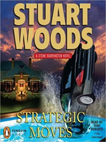 Strategic Moves (Stone Barrington, #19) - Stuart Woods, Tony Roberts