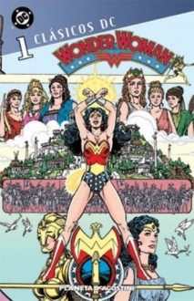 Clásicos DC: Wonder Woman #1 - George Pérez