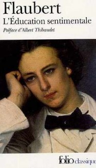 L'éducation Sentimentale - Gustave Flaubert, Georges Belle