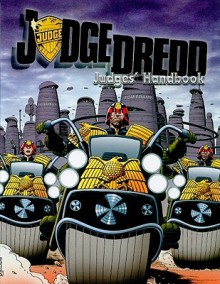 Judge Dredd Judge's Handbook - Simon Beal