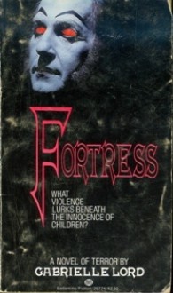 Fortress - Gabrielle Lord