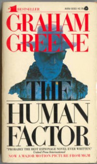 The Human Factor - Graham Greene