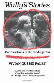 Wally's Stories - Vivian Gussin Paley