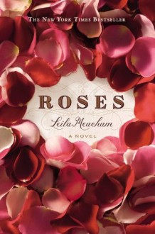 Roses (Audio) - Leila Meacham