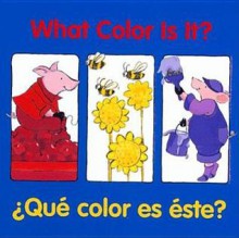 What Color Is It? / Que color es este? - Pamela Zagarenski