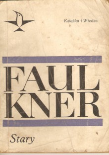 Stary - William Faulkner