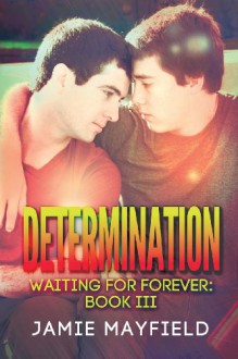 Determination - Jamie Mayfield