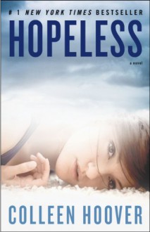 Hopeless - Colleen Hoover