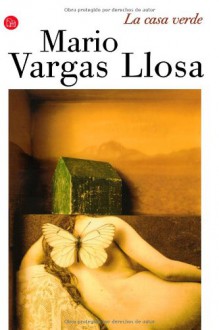 La casa verde - Mario Vargas Llosa