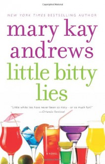 Little Bitty Lies - Mary Kay Andrews