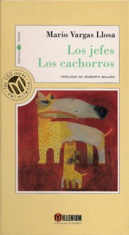 Los jefes. Los cachorros (Hardback) - Mario Vargas Llosa