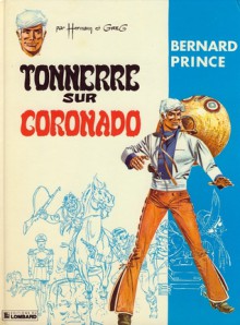 Tonnerre sur Coronado - Hermann Huppen, Greg