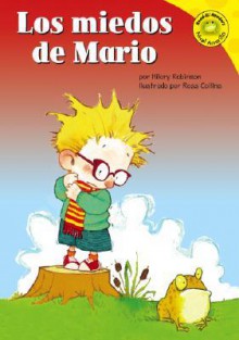 Los Miedos De Mario (Read It! Readers En Espanol) (Read It! Readers En Espanol) - Hilary Robinson