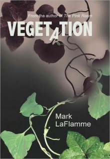 Vegetation (nookbook ) - Mark Laflamme