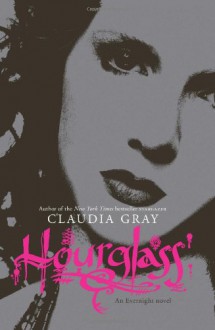 Hourglass - Claudia Gray