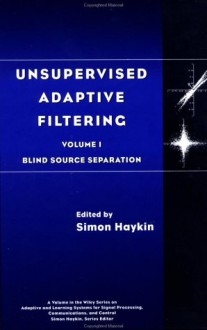 Unsupervised Adaptive Filtering - Simon Haykin