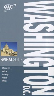 AAA Spiral Guide Washington D.C. - Paul Franklin, Shane Christensen, Margaret Foster