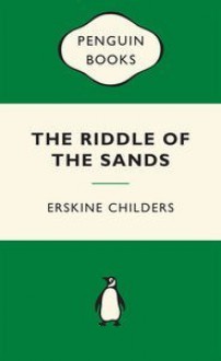 The Riddle of the Sands - Erskine Childers