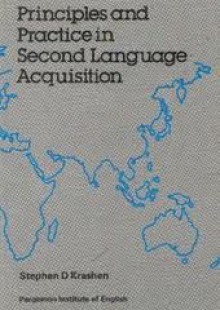 Principles and Practice in Second Language Acquisition - Stephen D. Krashen