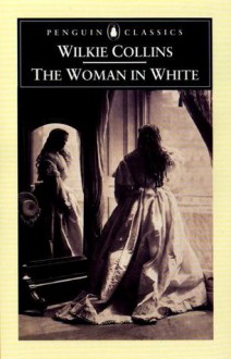 The Woman in White - Wilkie Collins, Matthew Sweet