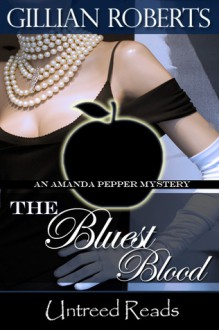 The Bluest Blood - Gillian Roberts