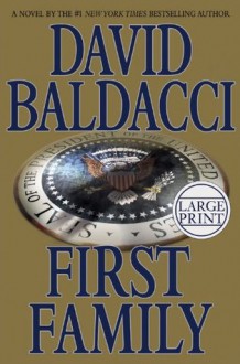 First Family - David Baldacci