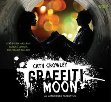 Graffiti Moon - Cath Crowley