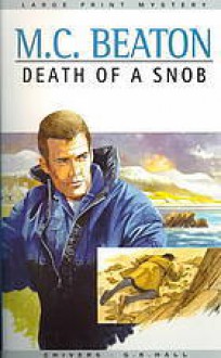 Death of a Snob - M.C. Beaton