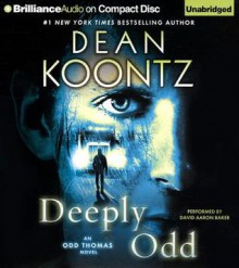 Deeply Odd - David Aaron Baker, Dean Koontz