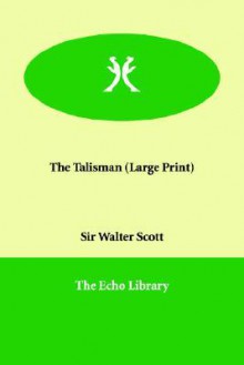 The Talisman - Walter Scott