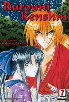 Rurouni Kenshin, Vol. 7 - Nobuhiro Watsuki, Kenichiro Yagi